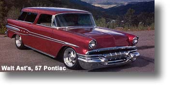 Walt Ast's, '57 Pontiac